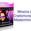 Minería de Criptomonedas Mastermind AC