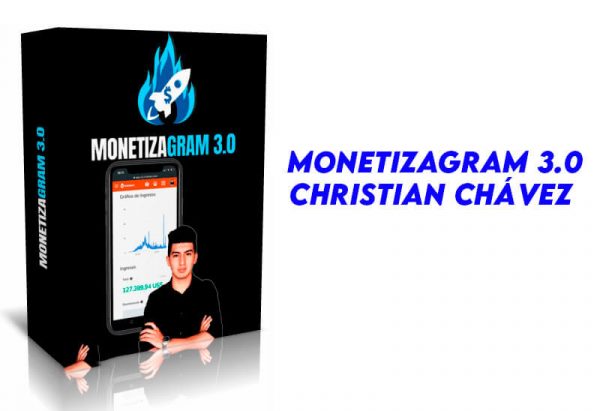 Monetizagram 3.0 Christian Chávez