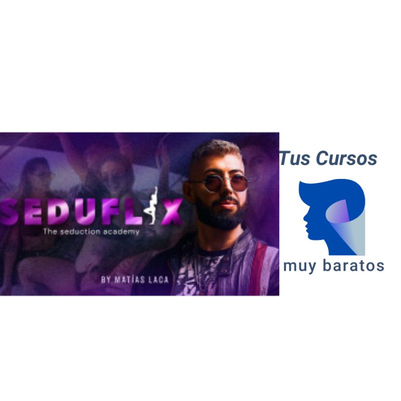 Seduflix Matías Laca