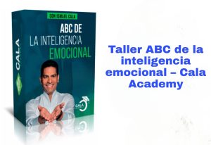 Taller ABC de la inteligencia emocional Cala Academy