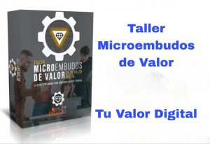 Taller Microembudos de Valor Tu Valor Digital