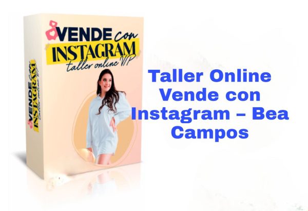 Taller Online Vende con Instagram Bea Campos