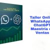 Taller Online WhatsApp + ChatGPT Maestría en Ventas