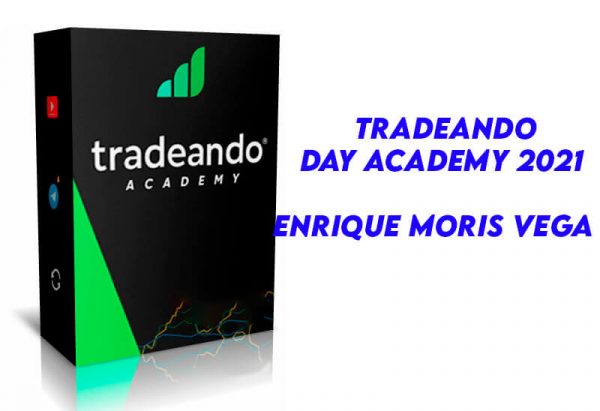 Tradeando Day Academy 2021 Enrique Moris Vega