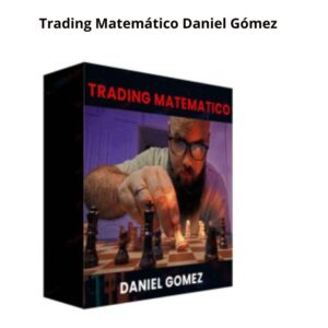 Trading Matemático Daniel Gómez
