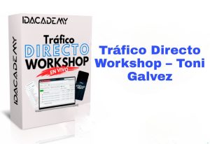 Tráfico Directo Workshop Toni Galvez