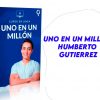 Uno en un Millon Humberto Gutierrez
