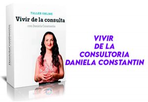 Vivir de la Consultoria Daniela Constantin
