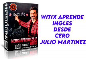 Witix Aprende Ingles desde Cero Julio Martinez