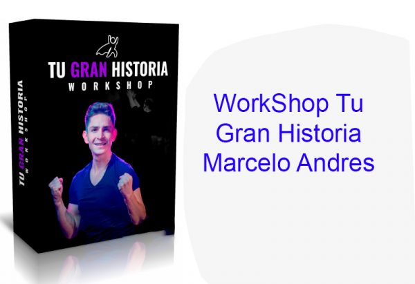 WorkShop Tu Gran Historia Marcelo Andres