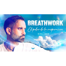 Breathwork el poder de la respiración (en español) Niraj Naik Mindvalley