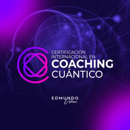 Certificación en Coaching Cuántico con PNL Edmundo Velasco