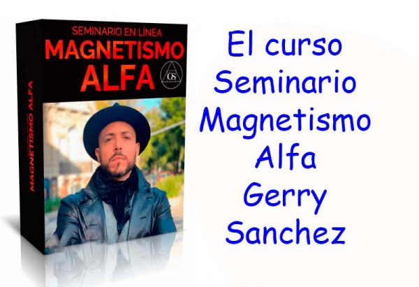 curso Seminario Magnetismo Alfa Gerry Sanchez