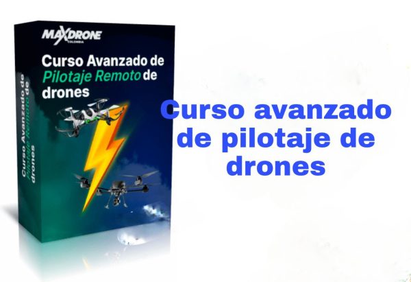 curso avanzado de pilotaje de drones