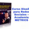 curso diseño para redes sociales academia metrics