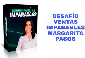 desafio ventas imparables margarita pasos