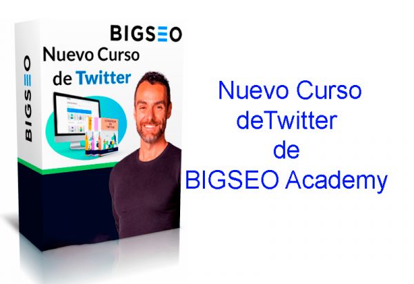 eL Nuevo Curso deTwitter de BIGSEO Academy