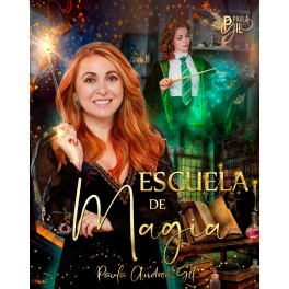 Escuela de Magia Paula Andrea Gil