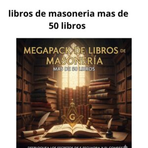 libros de masoneria mas de 50 libros