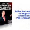 Taller Automatiza tu Negocio Inmobiliario Pablo Sanchez