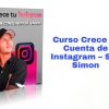 Curso Crece tu Cuenta de Instagram Soy Simon