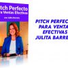 pitch Perfecto para Ventas Efectivas Julita Barreto